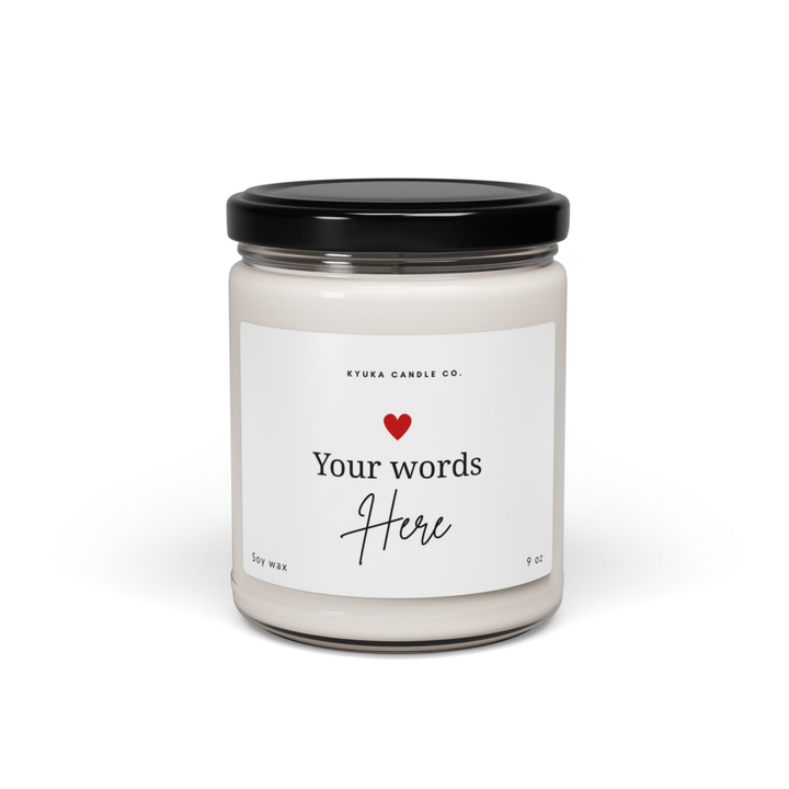 Custom Text Soy Wax Candle – Your words Here With Black Lid